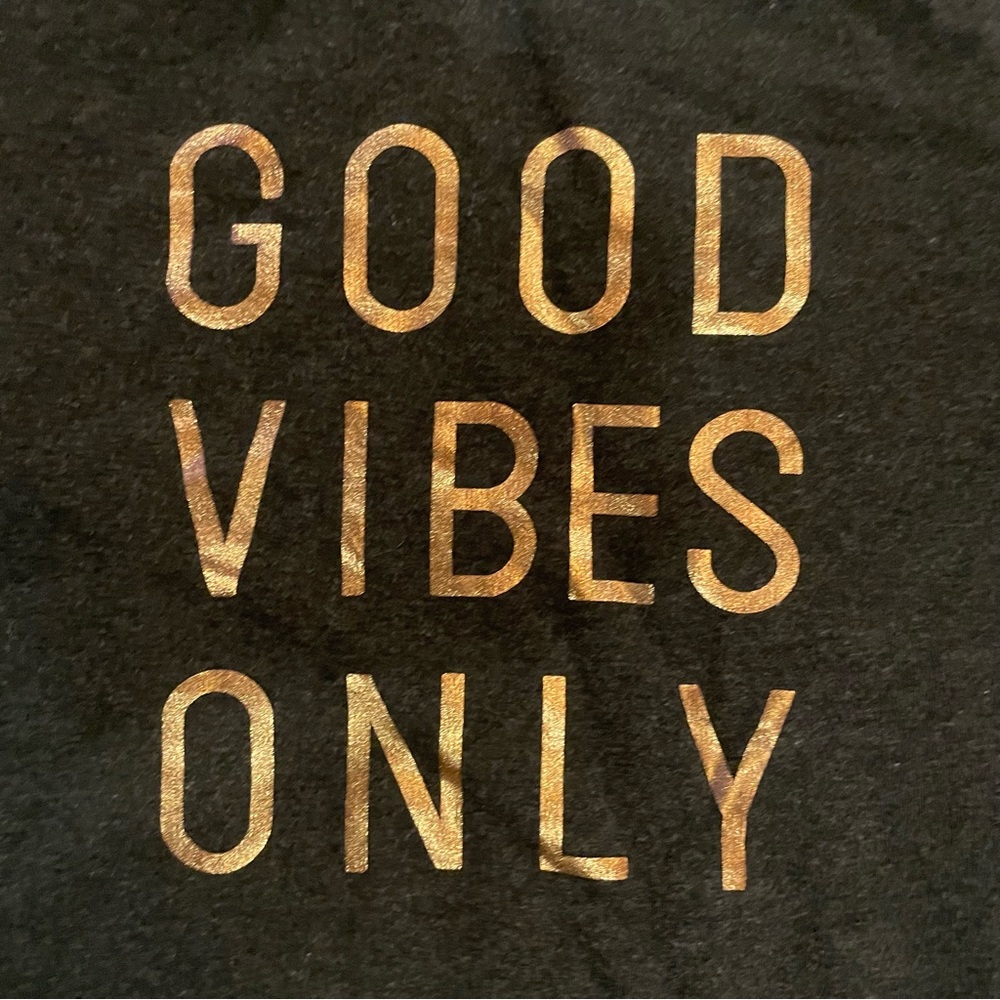 GreenTea Good Vibes Only sweatshirt - Picture 2 of 7